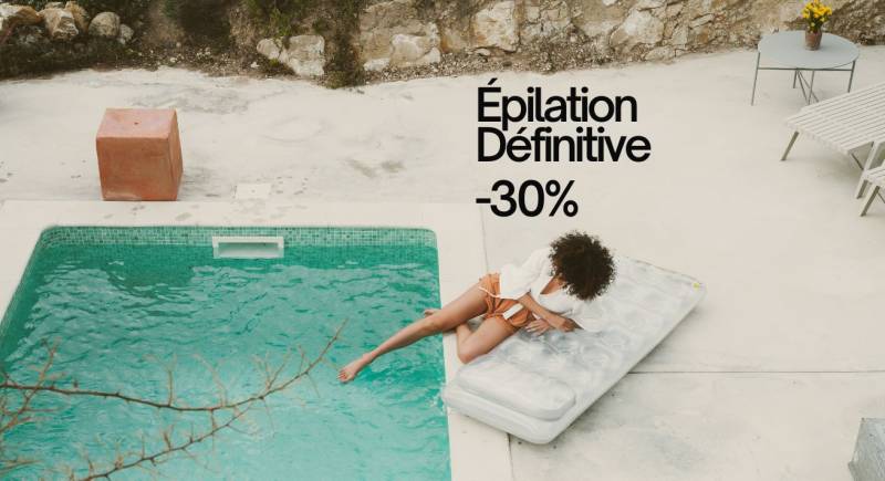 Offre spéciale sur l'épilation définitive à Paris : -30% sur tous les forfaits chez ByVinca 75014