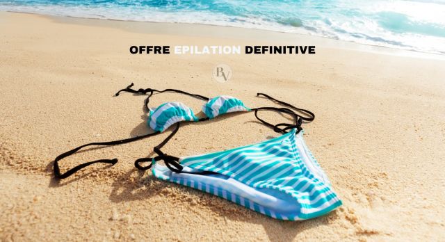 Offre épilation definitive maillot aisselles à Paris 14